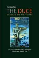 The cult of the Duce. 9780719096631