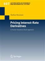 Pricing interest-rate derivatives. 9783540770657