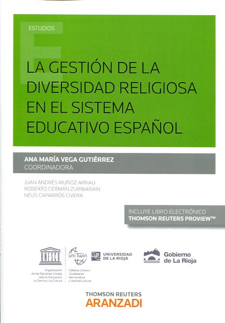La gestión de la diversidad religiosa en el sistema educativo. 9788490596708
