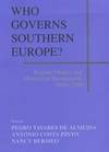 Who governs Southerns Europe?. 9780714682778