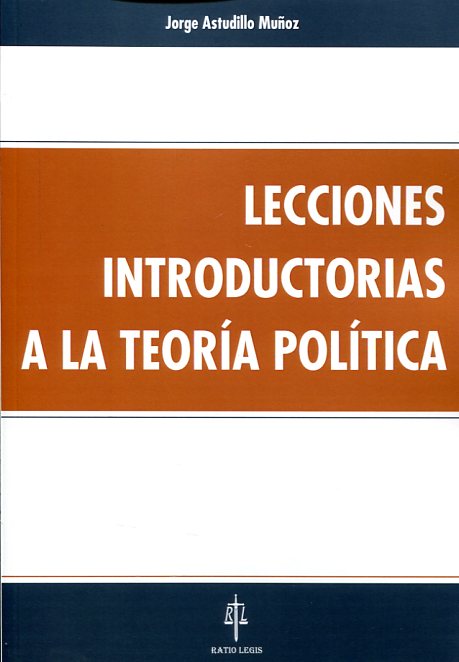 Lecciones introductorias a la teoría política. 9788416324033