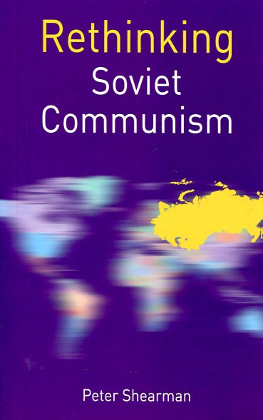Rethinking Soviet communism. 9780230507876