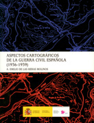 Aspectos cartográficos de la Guerra Civil española. 9788441610118