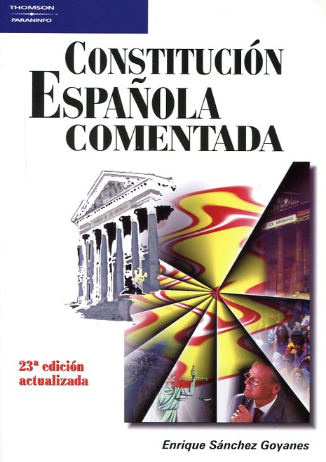 Constitución Española comentada. 9788428329033