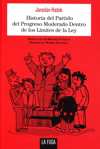 Historia del Partido del Progreso Moderado Dentro de los Límites de la Ley. 9788494309625