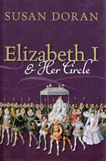 Elizabeth I and her circle. 9780199574957