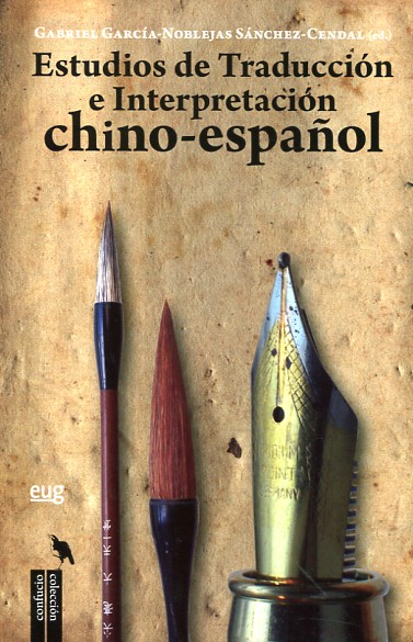Estudios de traducción e interpretación chino-español. 9788433856739