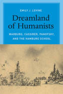 Dreamland of Humanists. 9780226272467