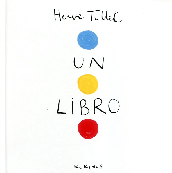Un libro – Herve Tullet