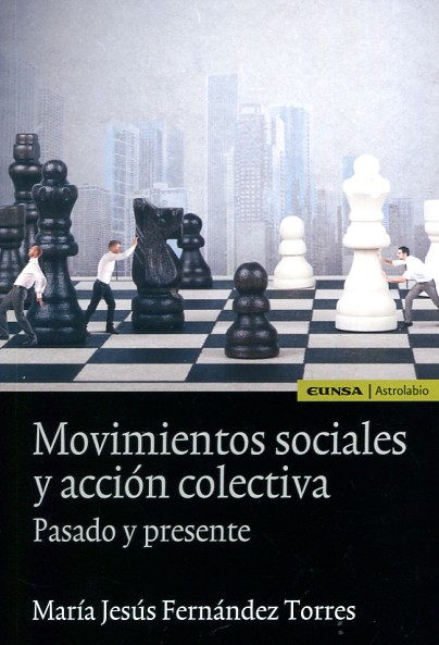 Movimientos sociales y acción colectiva. 9788431330316