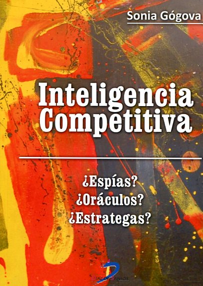 Inteligencia competitiva. 9788499698984