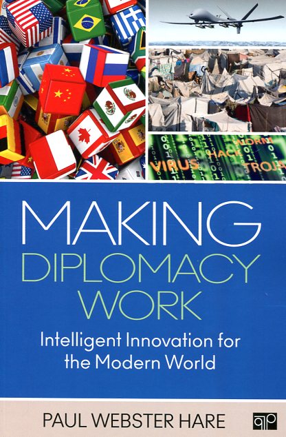 Making diplomacy work. 9781452276489