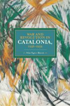 War and revolution in Catalonia. 9781608464128
