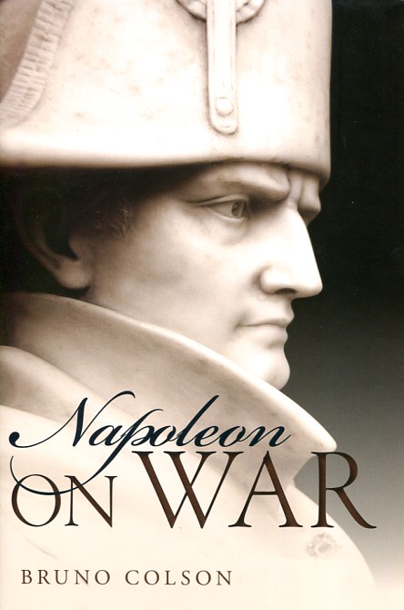 Napoleon on war. 9780199685561