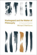 Kierkegaard and the matter of Philosophy. 9781783482030