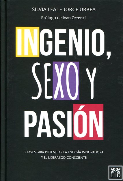 Ingenio, sexo y pasión. 9788483564653