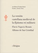 La versión castellana medieval de la Epitoma rei militaris. 9788494208843