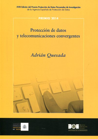 Protección de datos y telecomunicaciones convergentes