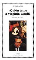 ¿Quién teme a Virginia Woolf?. 9788437615073