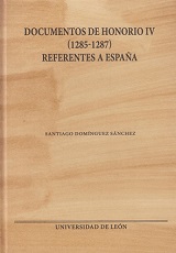 Documentos de Honorio IV (1285-1287) referentes a España. 9788497736923