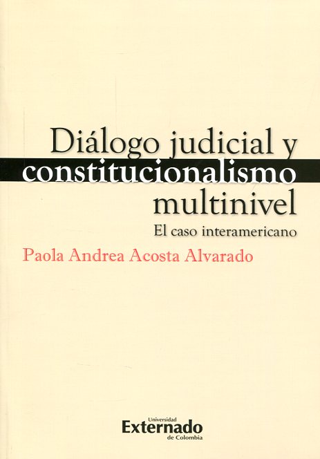 Diálogo judicial y constitucionalismo multinivel. 9789587722154
