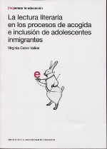 La lectura literaria en los procesos de acogida e inclusión de adolescentes inmigrantes. 9788416272631