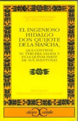 El ingenioso hidalgo Don Quijote de La Mancha. 9788497401487