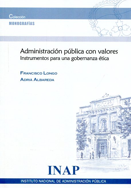 Administración pública con valores. 9788473514453