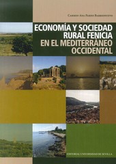 Economía y sociedad rural fenicia en el Mediterráneo Occidental. 9788447215782
