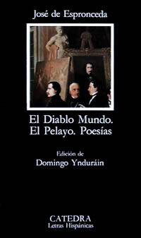 El Diablo Mundo; El Pelayo; Poesías. 9788437610269