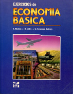 Ejercicios de Economía Básica. 9788448100421