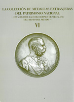 La Colección de Medallas Extranjeras del Patrimonio Nacional. 9788473928441