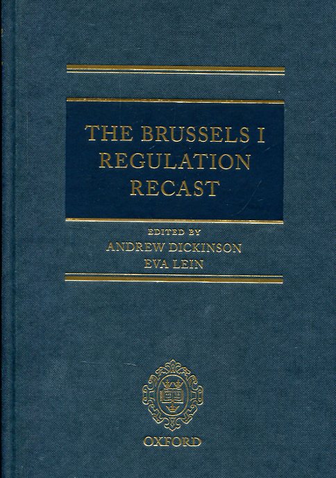 The Brussels I regulation recast. 9780198714286