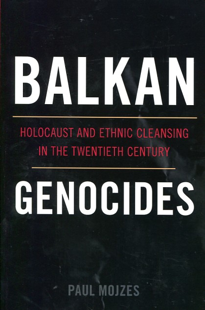 Balkan genocides. 9781442206649
