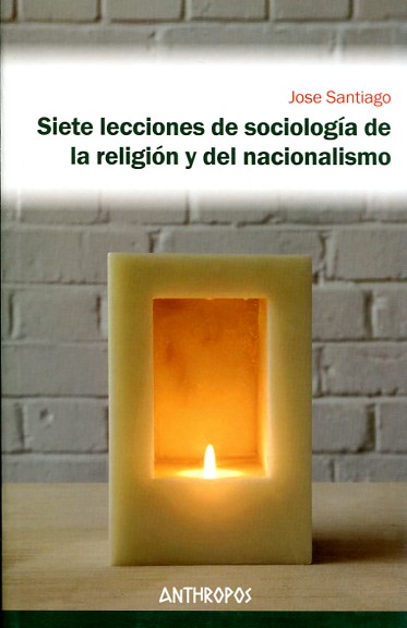 Siete lecciones de sociología de la religión y del nacionalismo. 9788415260943