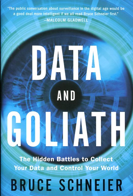 Data and Goliath. 9780393244816