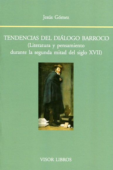 Tendencias del diálogo barroco. 9788498951639