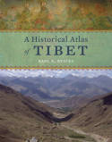 A Historical Atlas of Tibet. 9780226732442