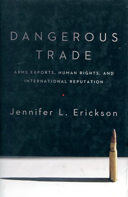 Dangerous trade. 9780231170963