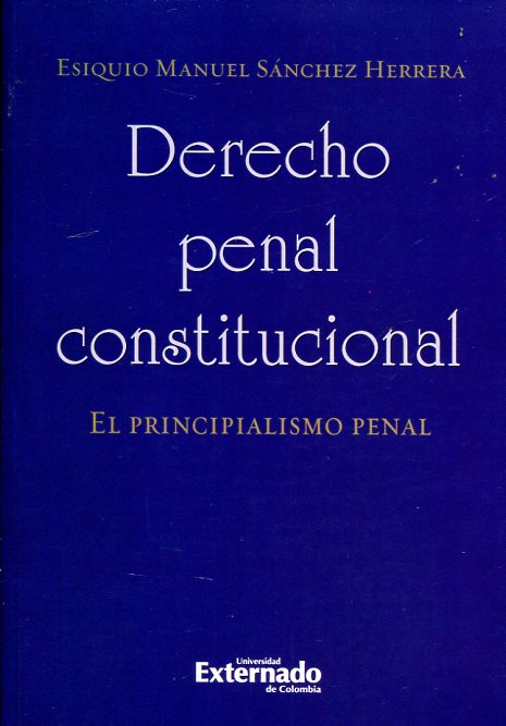 Derecho penal constitucional. 9789587722185