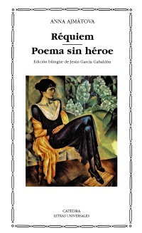Réquiem; Poema sin héroe. 9788437612829