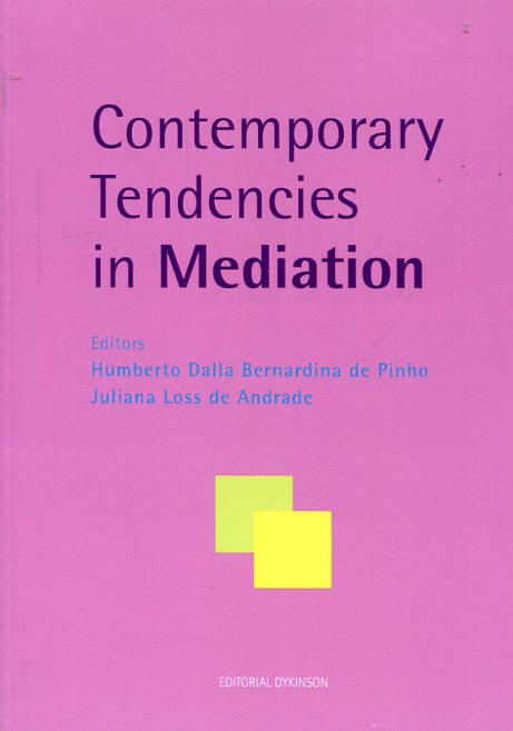 Contemporary tendencies in mediation. 9788490853122