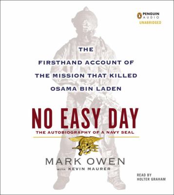 No easy day: the autobiography of a Navy Seal. 9781611761566