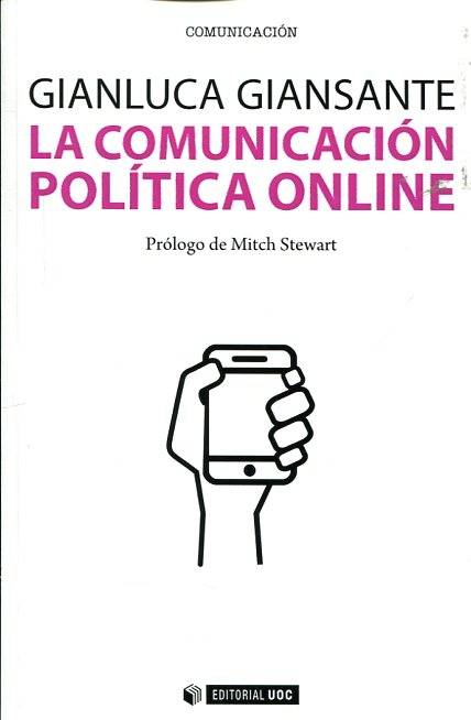 La comunicación política online. 9788490646212