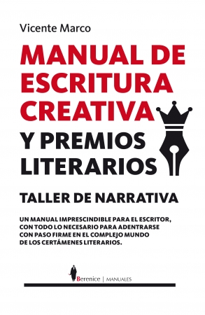 Manual de escritura creativa y premios literarios. 9788415441830