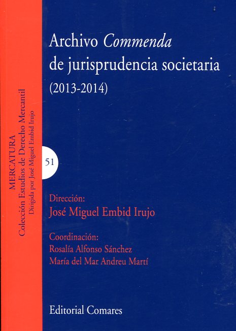 Archivo Commenda de jurisprudencia societaria (2013-2014). 9788490452875