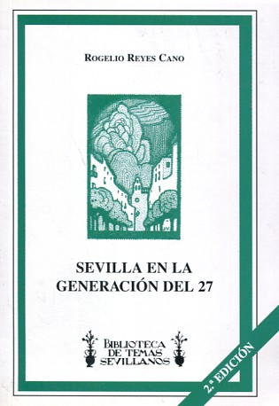 Sevilla en la Generación del 27. 9788495020710
