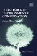 Economics of environmental conservation. 9781843766148