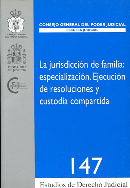 La jurisdicción de familia. 9788492596041