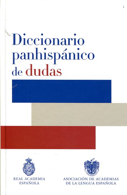Diccionario panhispánico de dudas. 9788430617500